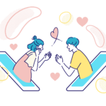 あなたに合った「出会いの場」で出会いを増やす